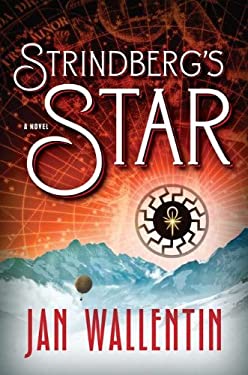 Strindberg's Star by Jan Wallentin