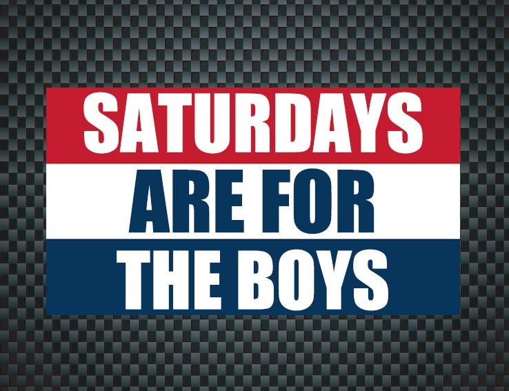 Polyester Saturdays are for the boys FLAG