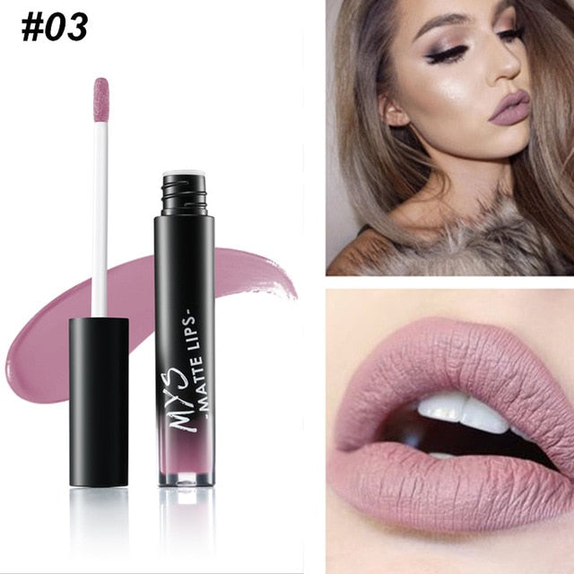 MYS Brand Makeup Matte Liquid Lipstick Tint Waterproof Make Up Long Lasting Lip Stick Nude Lip Gloss Cosmetics Batom - happyshop365247