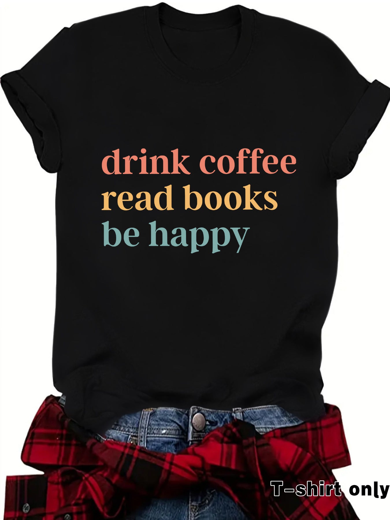 Drink Coffee slogan short sleeves
