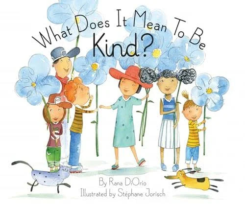 What Does it Mean to Be Kind